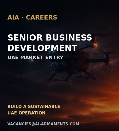 𝐒𝐞𝐧𝐢𝐨𝐫 𝐁𝐮𝐬𝐢𝐧𝐞𝐬𝐬 𝐃𝐞𝐯𝐞𝐥𝐨𝐩𝐦𝐞𝐧𝐭  𝐃𝐞𝐟𝐞𝐧𝐜𝐞 𝐈𝐧𝐝𝐮𝐬𝐭𝐫𝐲 | 𝐔𝐀𝐄 / 𝐆𝐂𝐂